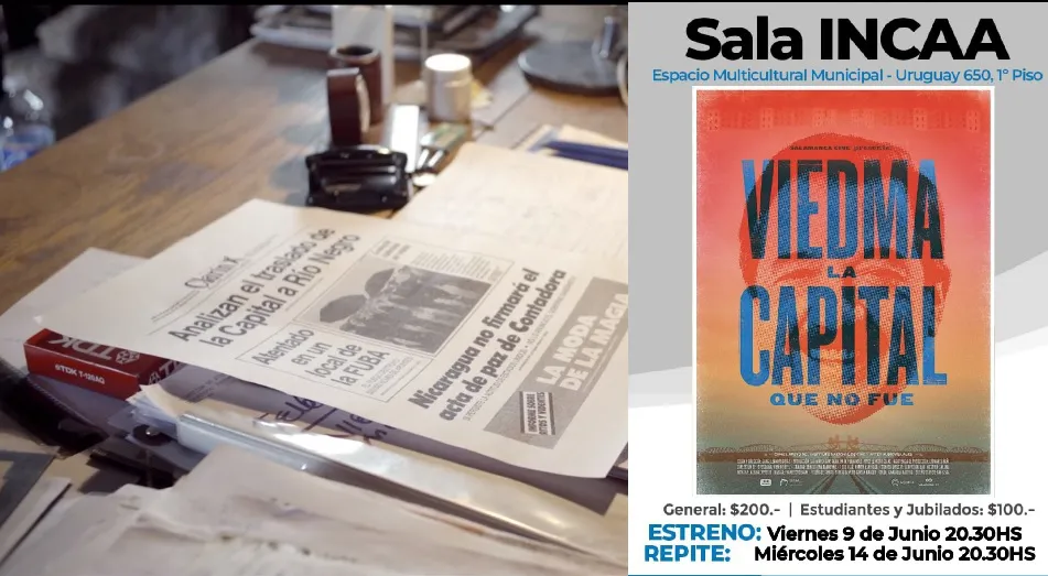 SALA INCAA Viedma la capital que no fue